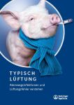 (c)Boehringer Ingelheim Vetmedica GmbH: Typisch Lüftung (c)Boehringer Ingelheim Vetmedica GmbH: Typisch Lüftung