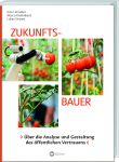 Zukunftsbauer Zukunftsbauer